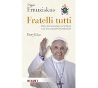 Papst Papst Fra Fratelli tutti: Über die Geschwisterlichkeit (Copertina rigida)