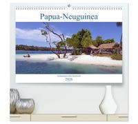 Papua-Neuguinea Geheimnisvolle Inselwelt (hochwertiger Premium Wandkalender 2026 DIN A2 quer), Kunstdruck in Hochglanz: Das tropische Papua-Neuguinea. Ein traumhaftes Reiseziel am Ende der Welt