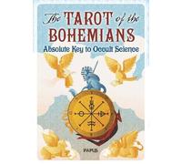 Papus The Tarot of the Bohemians (Tascabile)