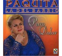 Paquita La Del Barrio - Puro Dolor