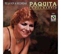 Paquita La Del Barrio - Te la Voy a Recordar