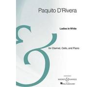 Paquito D'Rivera Ladies in White (Sheet Music)