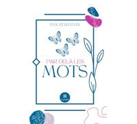 Par-delà les mots