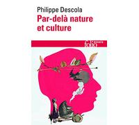Par-delà nature et culture