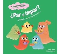 ¿Par o impar?: Aprende los números pares e impares: Los fantasmáticos | Shackleton Kids | Libro infantil para aprender matemáticas sin miedo