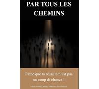 Par tous les chemins