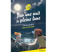 Par une nuit de pleine lune: L'île du monstre