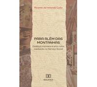 Para além das Montanhas: Estética marxista e arte como mediação no Serviço Social