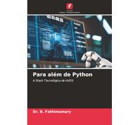 Para além de Python: A Stack Tecnológica de IA/DS