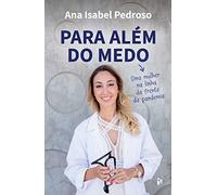 Para Além Do Medo: Uma Mulher Na Linha Da Frente Da Pandemia