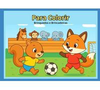 Para colorir: Brinquedos e brincadeiras