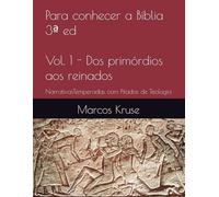 Para Conhecer a Bíblia: NarrativasTemperadas com Pitadas de Teologia