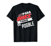 para Dios Todo es posible, Bible Verse Sayings Religious Maglietta