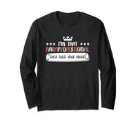 para Educator I'm That Paraprofessional di Cui Ti Hanno parlato Maglia a Manica