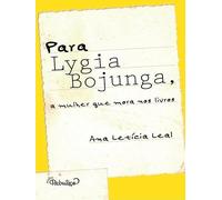 para lygia bojunga a mulher que1ed2022 livro Ed. 2022