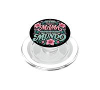 Para Nuestra Familia Eres Todo Mama Quote Graphic Mundo PopSockets PopGrip per MagSafe