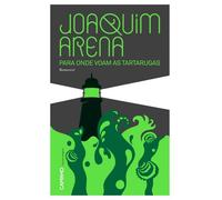 Para Onde Voam as Tartarugas