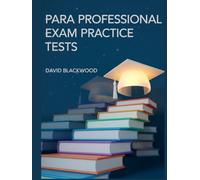 Para professional Exam Practice Tests: Over 1000 practice questions with answers and detailed explanations