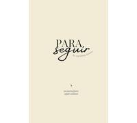 Para seguir: Un journal para seguir adelante