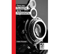Para una filosofía de la fotografía