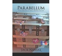 PARABELLUM: When you live in Peace, prepare for War