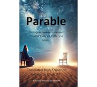 Parable: Dialogue between me and ChatGPT about faith and Islam