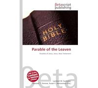 Parable of the Leaven: Parables of Jesus, Jesus, New Testament