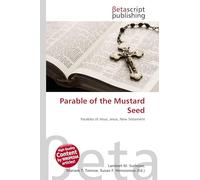 Parable of the Mustard Seed: Parables of Jesus, Jesus, New Testament
