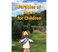 Parables of Jesus for Children: 37
