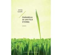 Parabola di un filo d'erba