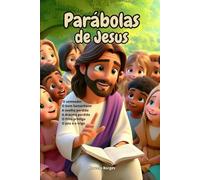 Parábolas de Jesus: O semeador, O bom Samaritano, A ovelha perdida, A dracma perdida, O filho pródigo, O joio e o trigo: 5