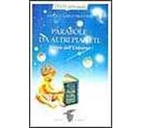 Parabole da altri pianeti. Favole dell'universo