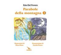 Parabole della montagna. Vol. 3