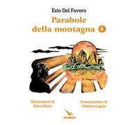 Parabole della montagna. Vol. 4