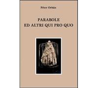 Parabole ed altri qui pro quo