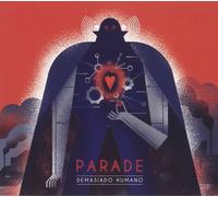 Parade Demasiado Humano (CD)