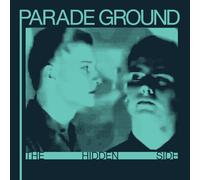Parade Ground The Hidden Side (Vinyl LP) 12" Album