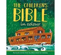 Parade Publishing North The Children's Bible in Colour (Copertina rigida)