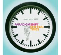 Paradigm Shift - Shifting Time
