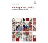 Paradigmi del comico. Studi sulla Commedia dell'Arte