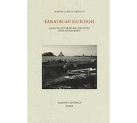Paradigmi siciliani. Saggi di letteratura dell'Otto e del Novecento