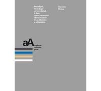 Paradigmi, tecnologie ed ere digitali. Il dato come parametro di innovazione in architettura e urbanistica