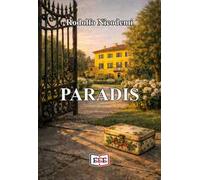 Paradis. Amori e malamori all'ombra del Bernascone