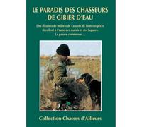 Paradis des chasseurs de gibiers d'eau