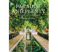 Paradise and Plenty: A Rothschild Family Garden