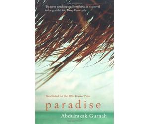 Paradise by Abdulrazak Gurnah (2004-11-15)