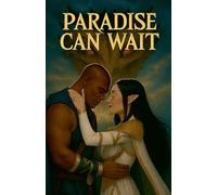 Paradise Can Wait: 1