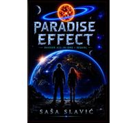 Paradise Effect: What if everything seams perfect? Would you doubt it?