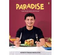 Paradise: For Those Who Live to Eat