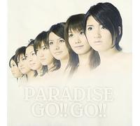 Paradise Go!! Go!! - PARADISE GO!! GO!! - PARADISE